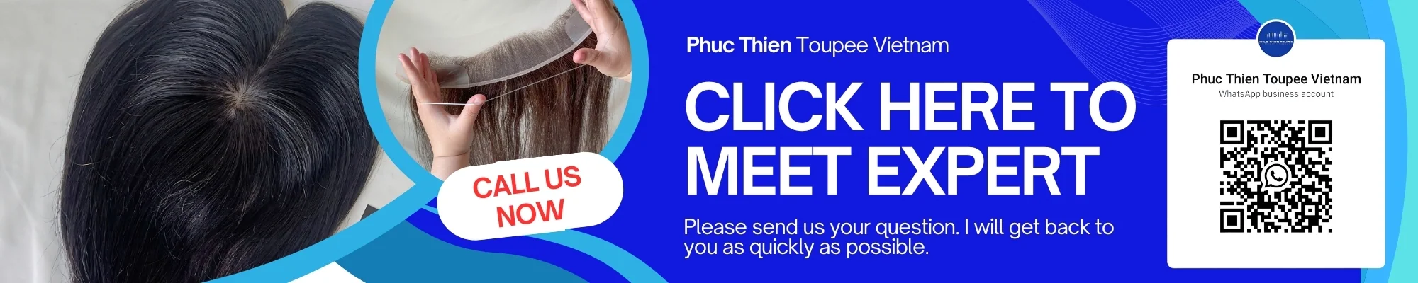 CONTACT PHUC THIEN TOUPEE