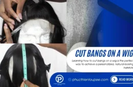 Steps to Cut Bangs on a Wig